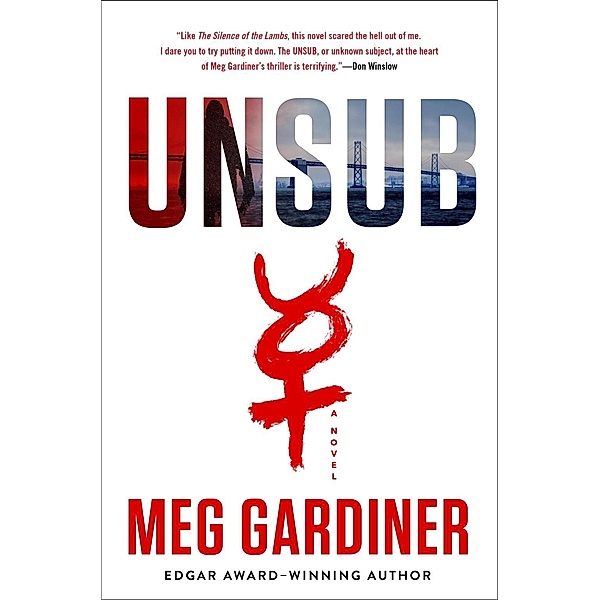 UNSUB / An UNSUB Novel Bd.1, Meg Gardiner