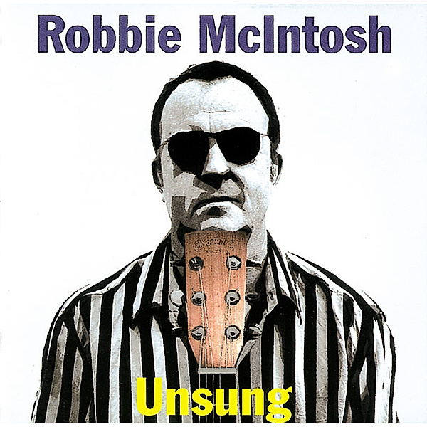 Unsung, Robbie-Band- McIntosh