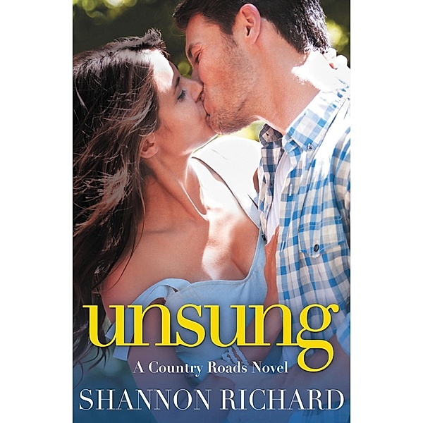 Unsung / A Country Roads Novel Bd.6, Shannon Richard