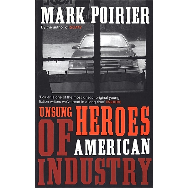 Unsung Heroes of American Industry, Mark Poirier