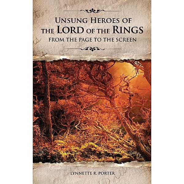 Unsung Heroes of The Lord of the Rings, Lynnette Porter