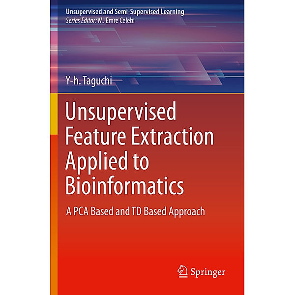 Unsupervised Feature Extraction Applied to Bioinformatics, Y-h. Taguchi
