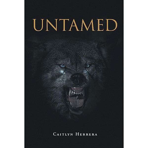 Untamed, Caitlyn Herrera