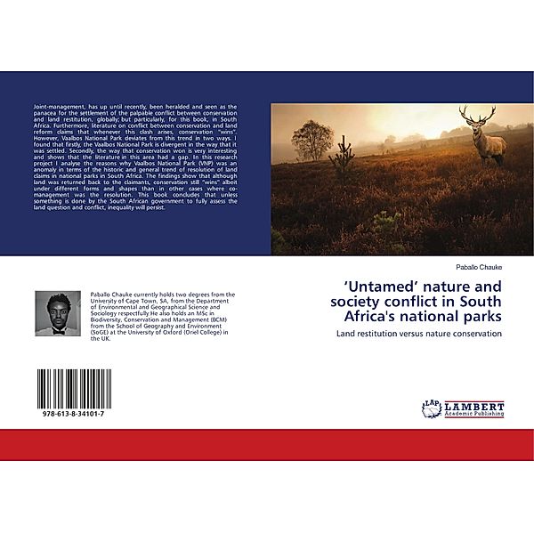 'Untamed' nature and society conflict in South Africa's national parks, Paballo Chauke