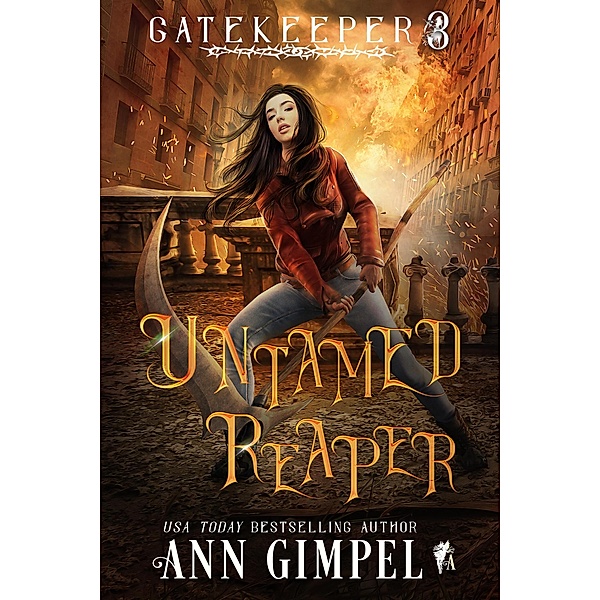 Untamed Reaper (Gatekeeper, #3) / Gatekeeper, Ann Gimpel