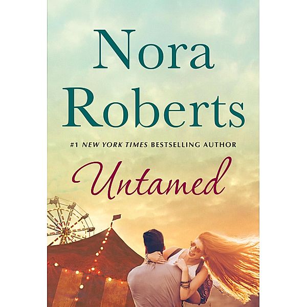 Untamed / St. Martin's Paperbacks, Nora Roberts