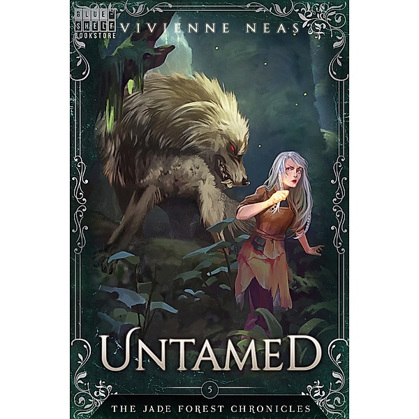 Untamed (The Jade Forest Chronicles, #5), Vivienne Neas