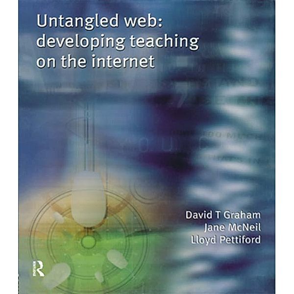 Untangled Web, David T Graham, Jane McNeil, Lloyd Pettiford