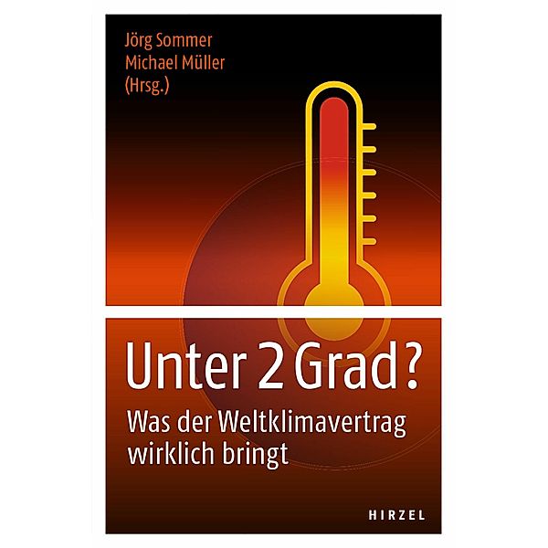 Unter 2 Grad?, Michael Müller, Jörg Sommer