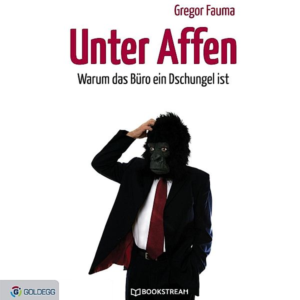 Unter Affen, Gregor Fauma