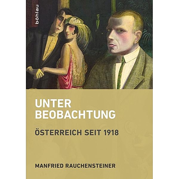 Unter Beobachtung, Manfried Rauchensteiner