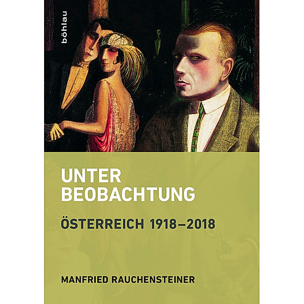 Unter Beobachtung, Manfried Rauchensteiner