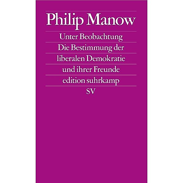 Unter Beobachtung, Philip Manow