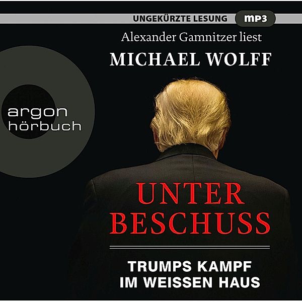 Unter Beschuss, 2 Audio- CD, MP3, Michael Wolff