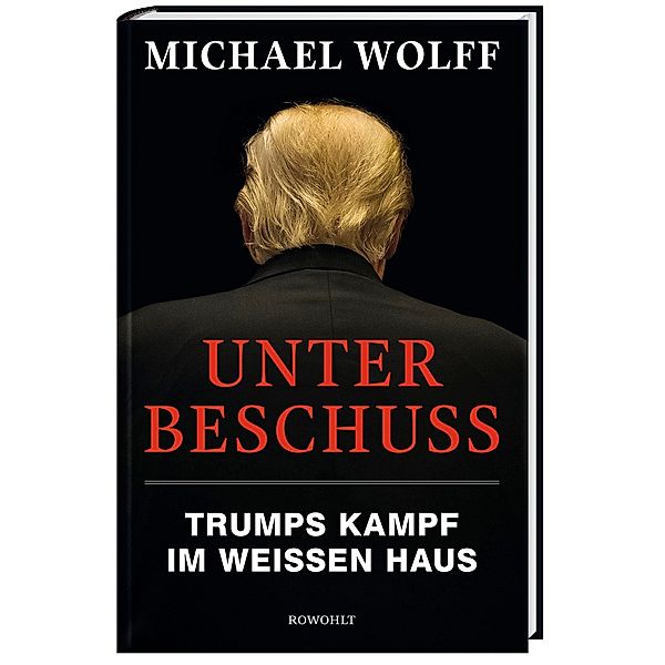 Unter Beschuss, Michael Wolff