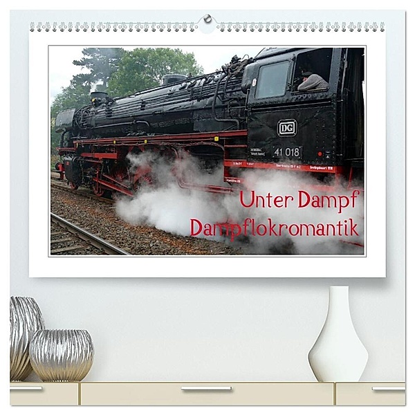 Unter Dampf - Dampflokromantik (hochwertiger Premium Wandkalender 2024 DIN A2 quer), Kunstdruck in Hochglanz, Peter Härlein