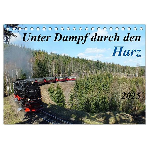 Unter Dampf durch den Harz (Tischkalender 2025 DIN A5 quer), CALVENDO Monatskalender, Calvendo, Holger Felix