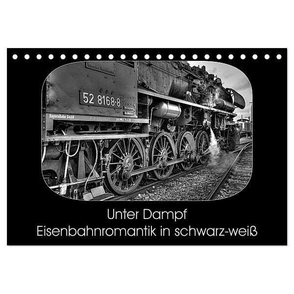 Unter Dampf - Eisenbahnromantik in schwarz-weiss (Tischkalender 2024 DIN A5 quer), CALVENDO Monatskalender, Peter Härlein