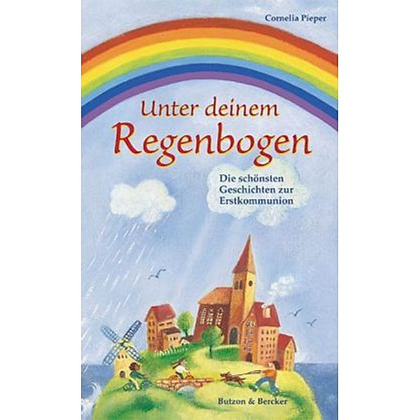 Unter deinem Regenbogen