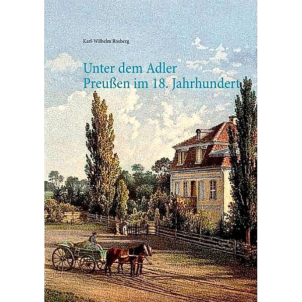 Unter dem Adler, Karl-Wilhelm Rosberg