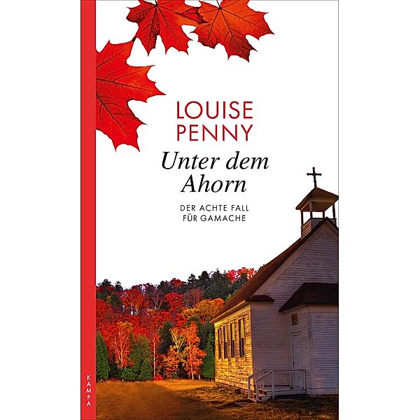 Unter dem Ahorn / Armand Gamache Bd.8, Louise Penny