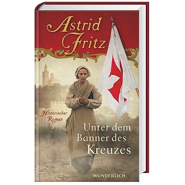 Unter dem Banner des Kreuzes, Astrid Fritz