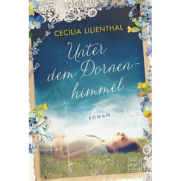 Unter dem Dornenhimmel, Cecilia Lilienthal