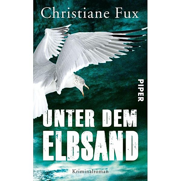 Unter dem Elbsand / Bestatter Theo Matthies Bd.3, Christiane Fux