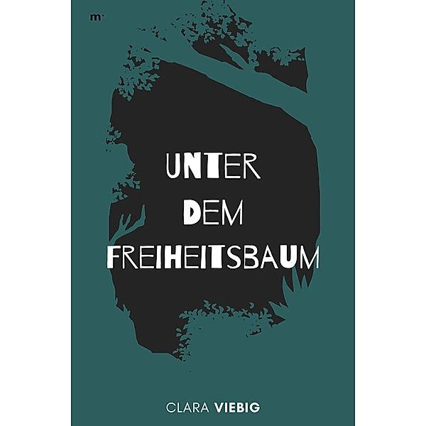 Unter dem Freiheitsbaum, Clara Viebig