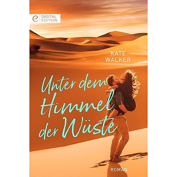 Unter dem Himmel der Wüste, Kate Walker