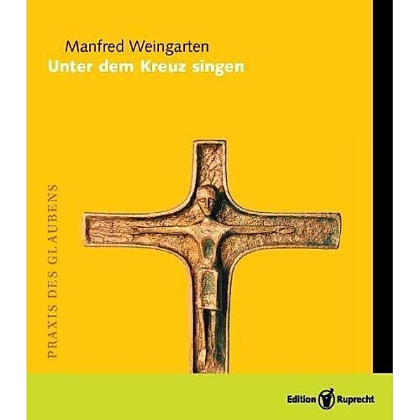 Unter dem Kreuz singen, Manfred Weingarten