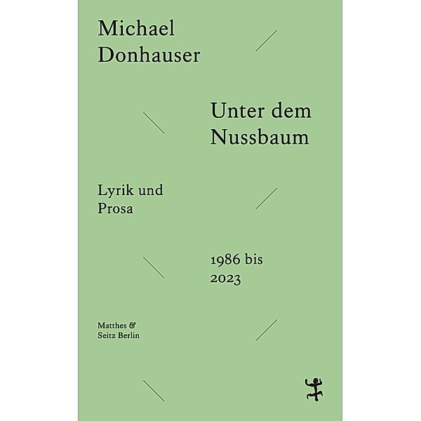 Unter dem Nussbaum, Michael Donhauser