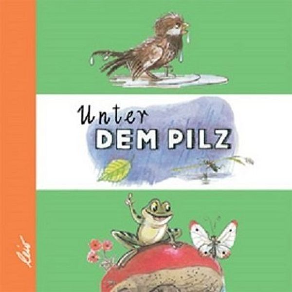 Unter dem Pilz, Wladimir Sutejew