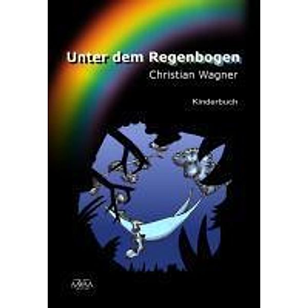 Unter dem Regenbogen, Christian Wagner