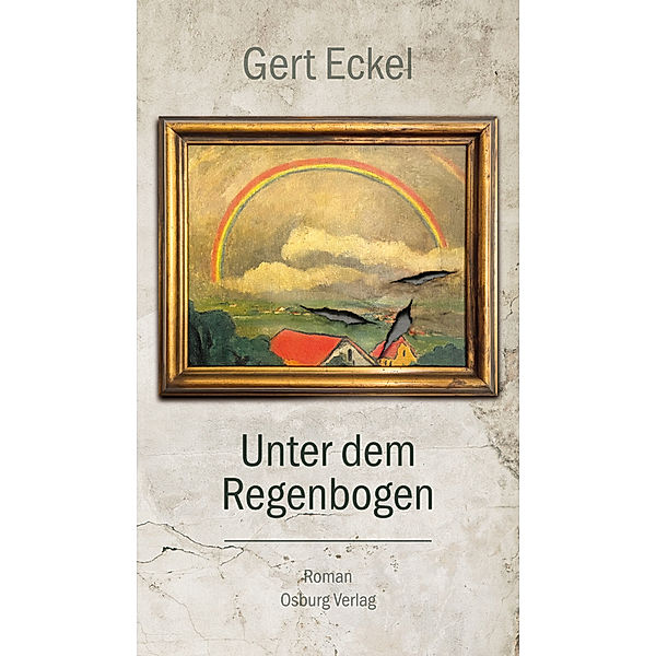 Unter dem Regenbogen, Gert Eckel