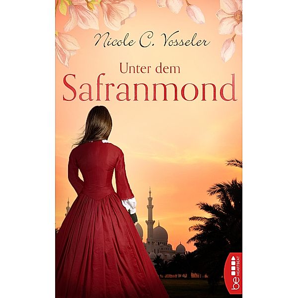 Unter dem Safranmond, Nicole C. Vosseler