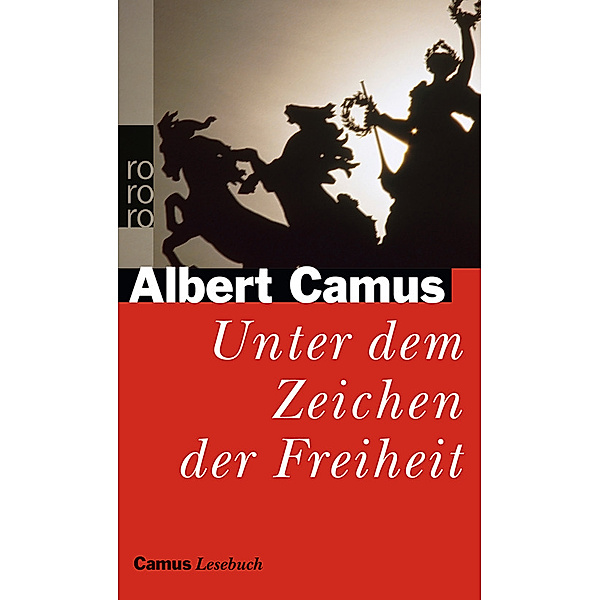 Unter dem Zeichen der Freiheit, Albert Camus