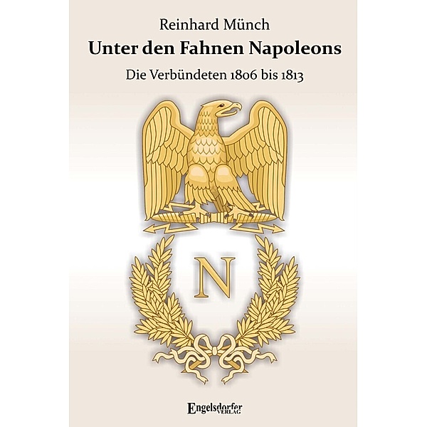 Unter den Fahnen Napoleons, Reinhard Münch