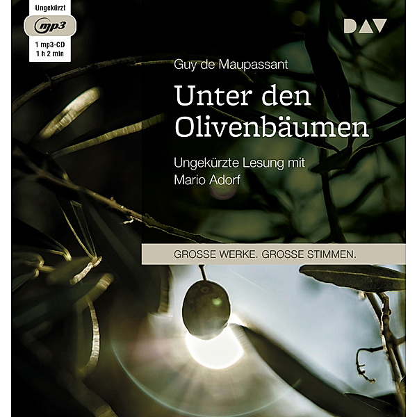 Unter den Olivenbäumen,1 Audio-CD, 1 MP3, Guy de Maupassant