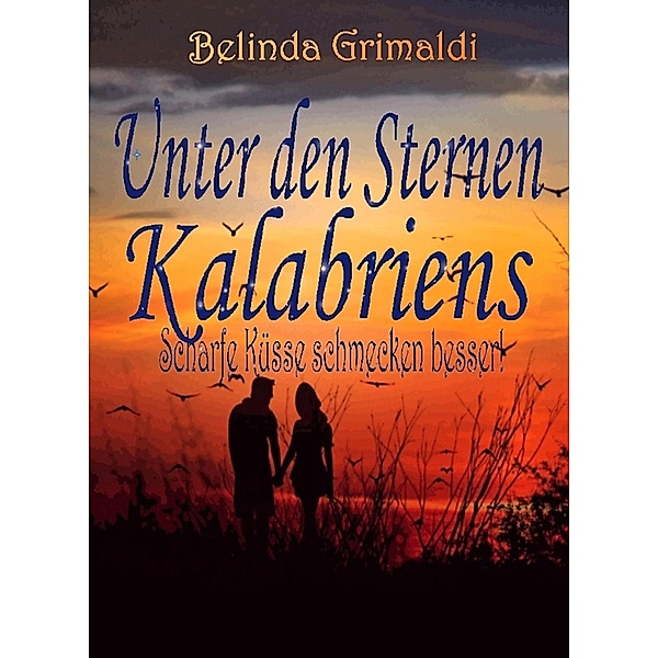 Unter den Sternen Kalabriens, Belinda Grimaldi
