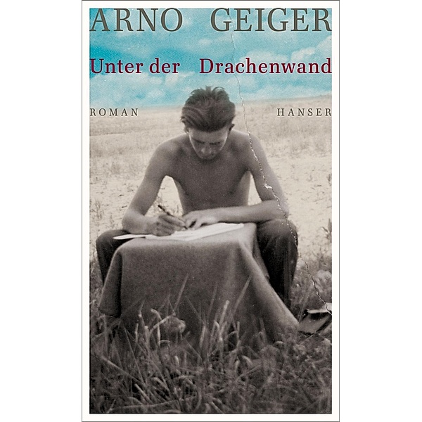 Unter der Drachenwand, Arno Geiger