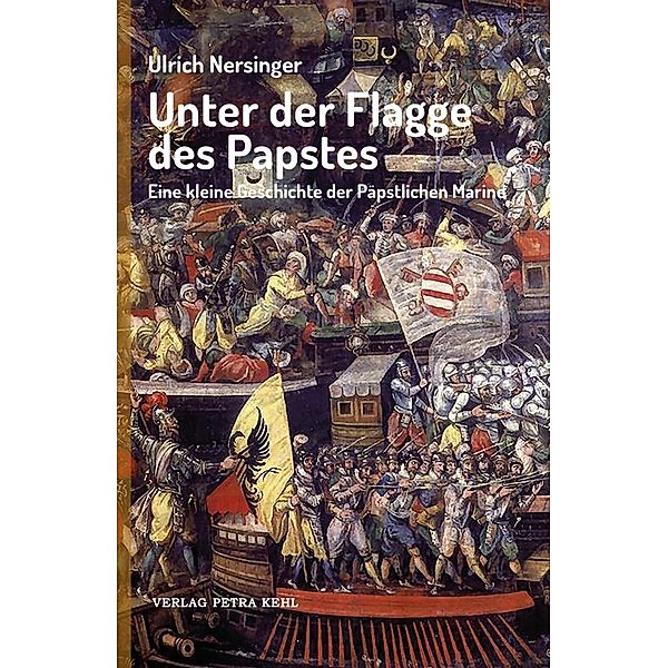 Unter der Flagge des Papstes, Ulrich Nersinger