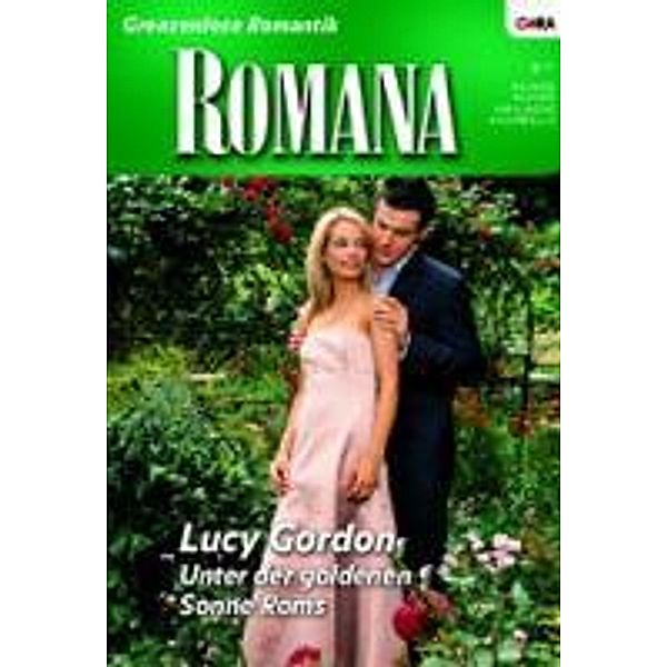 Unter der goldenen Sonne Roms / Romana Romane Bd.1673, Lucy Gordon