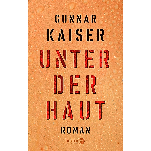 Unter der Haut, Gunnar Kaiser