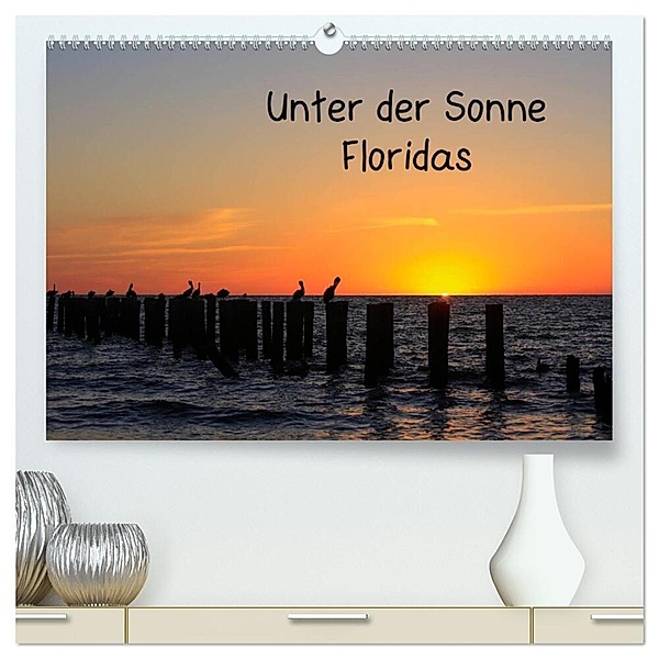 Unter der Sonne Floridas (hochwertiger Premium Wandkalender 2024 DIN A2 quer), Kunstdruck in Hochglanz, Matthias Haberstock