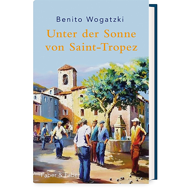 Unter der Sonne von Saint-Tropez, Benito Wogatzki