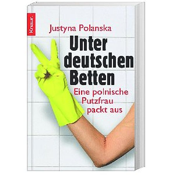 Unter deutschen Betten, Justyna Polanska