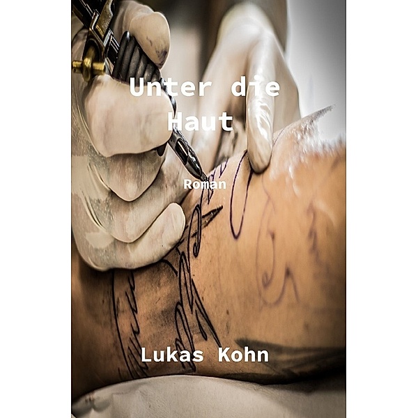 Unter die Haut, Lukas Kohn
