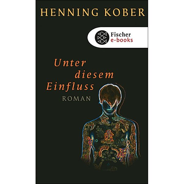 Unter diesem Einfluss, Henning Kober