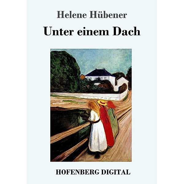 Unter einem Dach, Helene Hübener